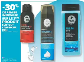 Carrefour Market Carrefour men -30% de remise immédiate sur le 2ème produit sur tout carrefour men offre