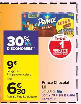 Carrefour Market Lu prince chocolat offre