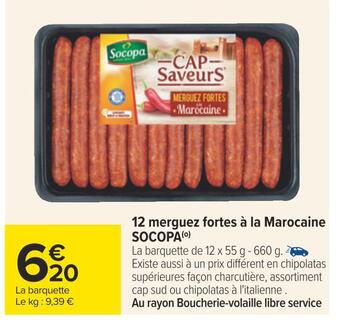 Carrefour Socopa 12 merguez fortes à la marocaine offre