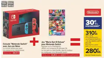 Carrefour Nintendo console nintendo switch avec jon-con néon + jeu mario kart 8 deluxe pour nintendo switch offre