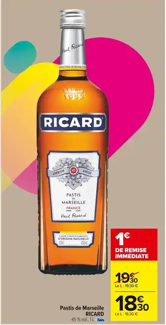 Carrefour Market Ricard pastis de marseille offre