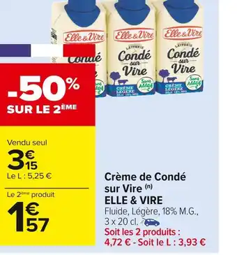 Elle & vire crème de condé sur vire