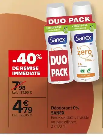 Carrefour Market Sanex déodorant 0% offre