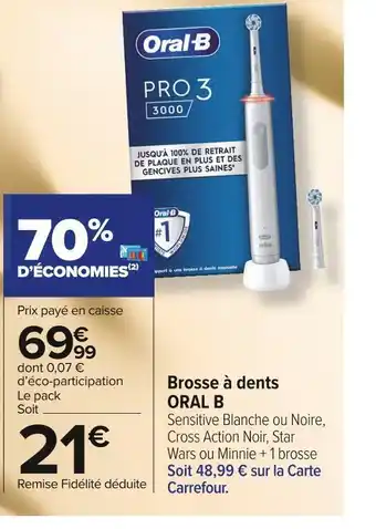 Carrefour Market Oral b brosse à dents offre