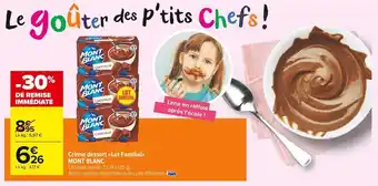 Carrefour Market Mont blanc crème dessert lot familial offre