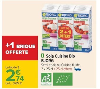 Carrefour Bjorg soja cuisine bio offre