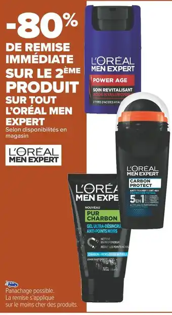 Carrefour Market L’oréal men expert -80% de remise immédiate sur le 2ème produit sur tout l’oréal men expert offre