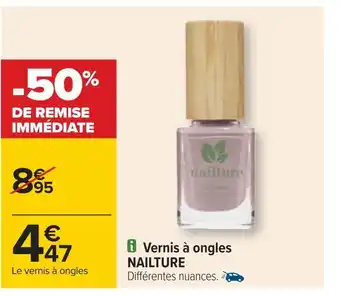 Carrefour Nailture vernis à ongles offre