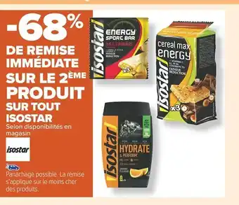 Carrefour Market Isostar -68% de remise immédiate sur le 2ème produit sur tout offre