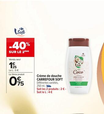 Carrefour Market Carrefour soft crème de douche offre