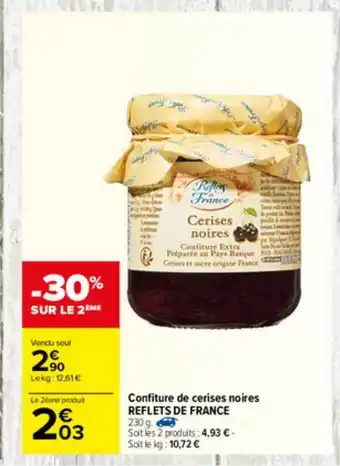 Carrefour Confiture De Cerises Noires Reflets De France offre