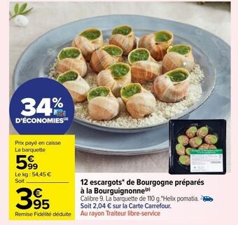 Carrefour Market 12 escargots de bourgogne prepares a la bourguignonne offre