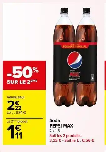 Carrefour Market Soda pepsi max offre