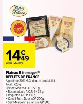 Carrefour Market Plateau 5 fromages reflets de france offre