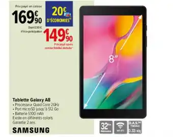 Carrefour Tablette Galaxy A8 Samsung offre
