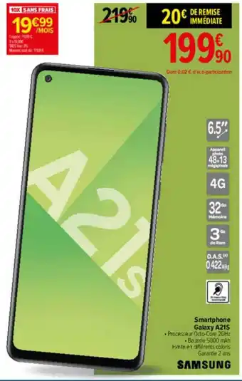 Carrefour Smartphone Galaxy A21s Samsung offre