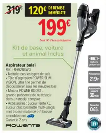 Carrefour Aspirateur Balai Rowenta offre