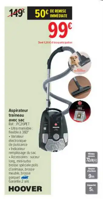 Carrefour Aspirateur Traîneau Avec Sac Hoover offre