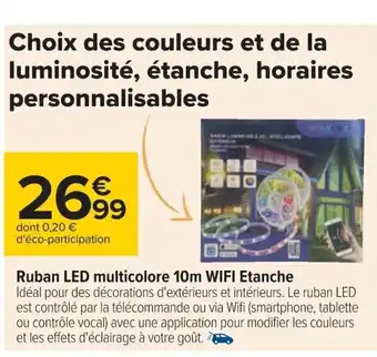 Carrefour Rubad LED Multicolore 10m WIFI Etanche offre