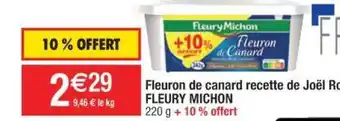 Cora x Carrefour Fleuron De Canard Recette De Joël Fleury Michon offre