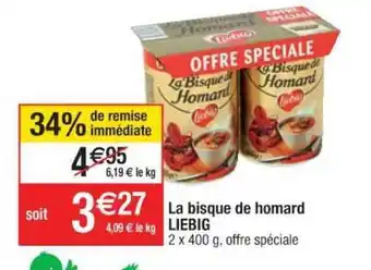Cora x Carrefour La Bisque De Homard Liebig offre