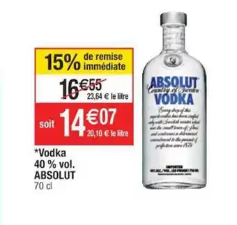 Cora x Carrefour Vodka 40% Vol. Absolut offre