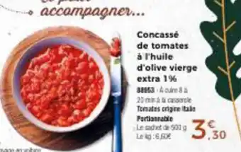 Thiriet Concassé De Tomates A L'Huile D'Olive Vierge Extra 1% offre