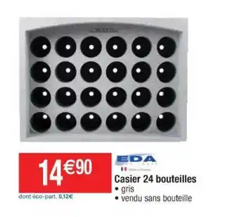Cora x Carrefour Casier 24 Bouteilles Eda offre