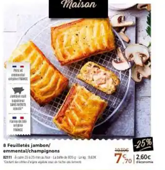 Thiriet 8 Feuilletés Jambon/Emmental/Champignons offre