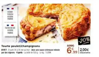 Thiriet Tourte Poulet/Champignons offre