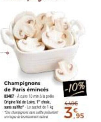 Thiriet Champignons De Paris émincés offre
