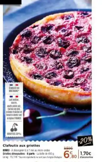 Thiriet Clafoutis Aux Griottes offre