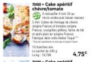 Thiriet Cake Apéritif Chévre/Tomate offre