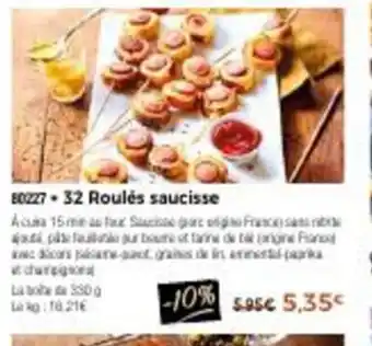 Thiriet 32 Roulés Saucisse offre