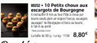 Thiriet 10 petits Choux Aux Escargots De Bourgogne offre