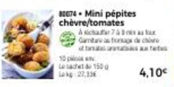 Thiriet Mini pépites chévre/Tomates offre