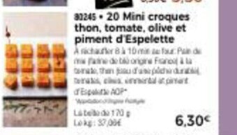 Thiriet 20 Mini Croques Thon, Tomate, Olive Et Piment D'espelette offre