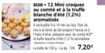 Thiriet 12 Mini Croques Au Comté Et A La Truffe Blanche D'été (1,2%) Aromatisés offre