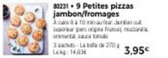 Thiriet 9 Petites Pizzas Jambon/Fromages offre