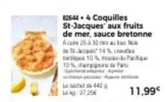 Thiriet 4 Coquilles St-Jacques' Aux Fruits De Mer, Sauce Bretonn offre