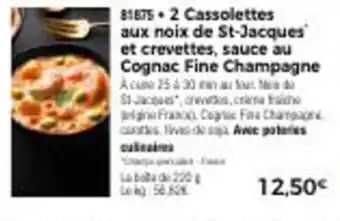 Thiriet 2 Cassolettes Au Noix De St-Jacques* Et Crevettes, Sauce Au Cognac Finé Champagne offre