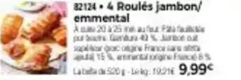 Thiriet 4 Roulés Jambon/Emmental offre