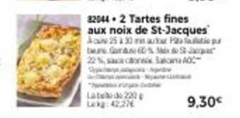 Thiriet 2 Tartes Fines Aux Noix De St-Jacques offre