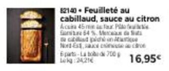 Thiriet Feuilleté Au Cabillaud, Sauce Au Citron offre