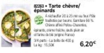 Thiriet Tarte Chévre/ épinards offre