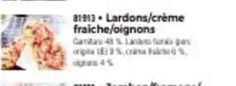 Thiriet Lardons/Creme/Fraiche/Oignons offre