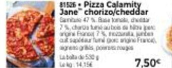 Thiriet Pizza Calamity Jane" Chorizo/Cheddar offre