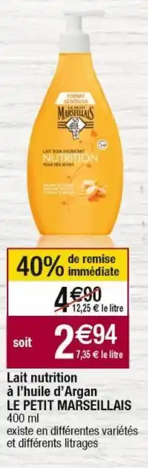 Cora x Carrefour Lait pour le corps le petit marseillais offre