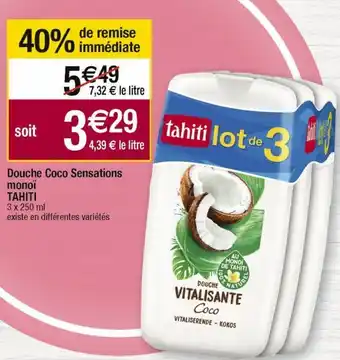 Cora x Carrefour Gel douche tahiti offre