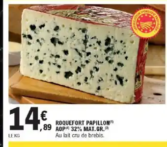 E.Leclerc Roquefort Papillon AOP offre